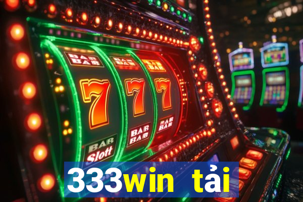 333win tải xuống app