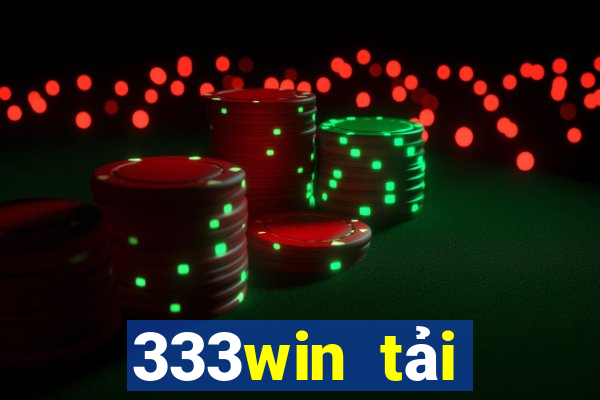 333win tải xuống app