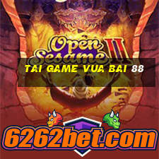 tai game vua bai 88