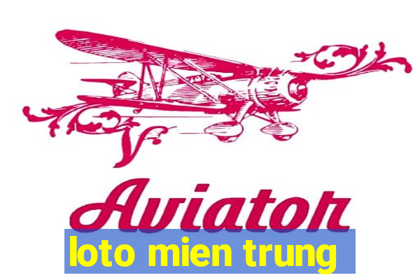 loto mien trung