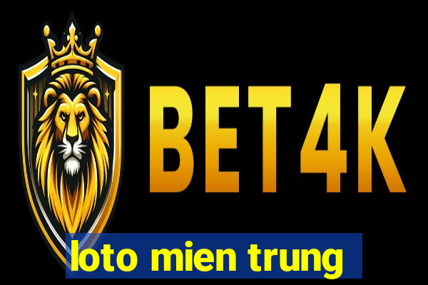 loto mien trung