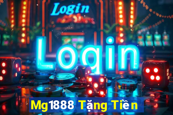 Mg1888 Tặng Tiền