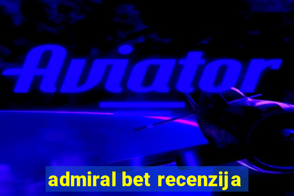 admiral bet recenzija