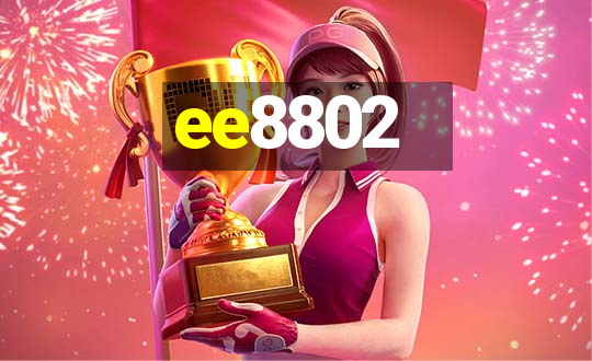 ee8802