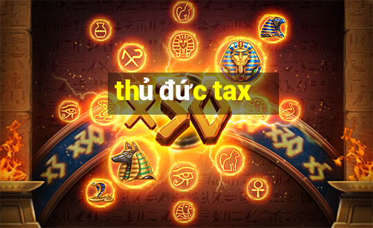 thủ đức tax