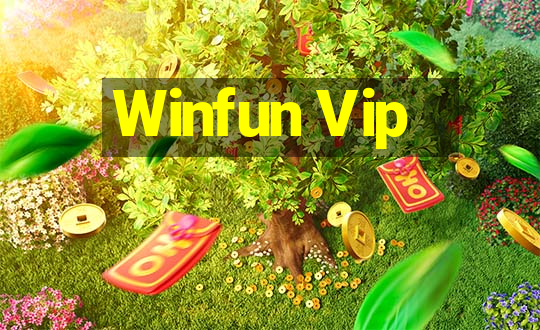 Winfun Vip