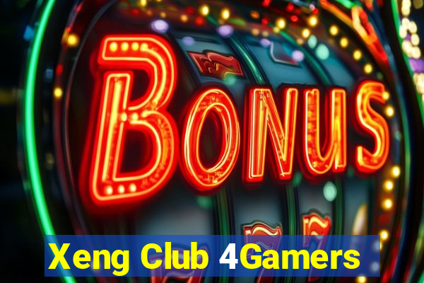 Xeng Club 4Gamers