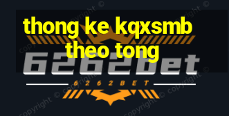 thong ke kqxsmb theo tong