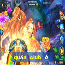 quán club ở vũng tàu