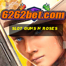 slot guns n roses