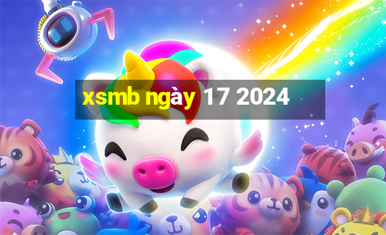 xsmb ngày 1 7 2024