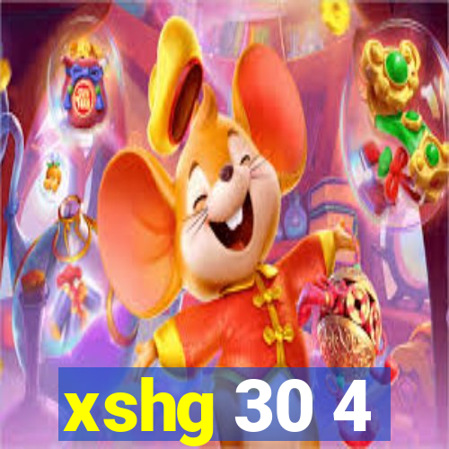 xshg 30 4