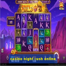 casino night rush online