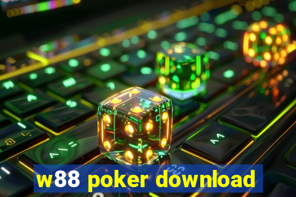 w88 poker download