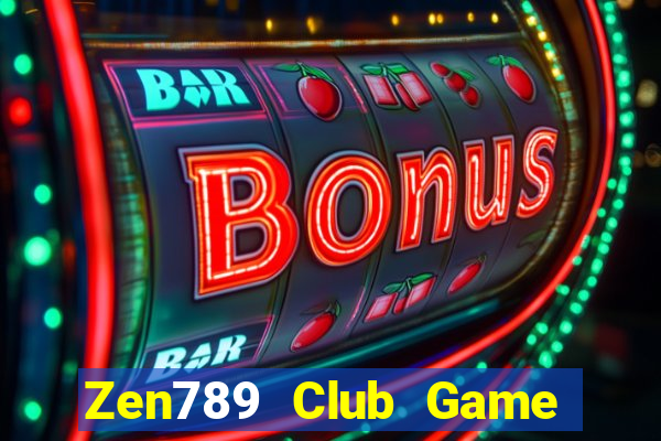 Zen789 Club Game Bài 52 Club