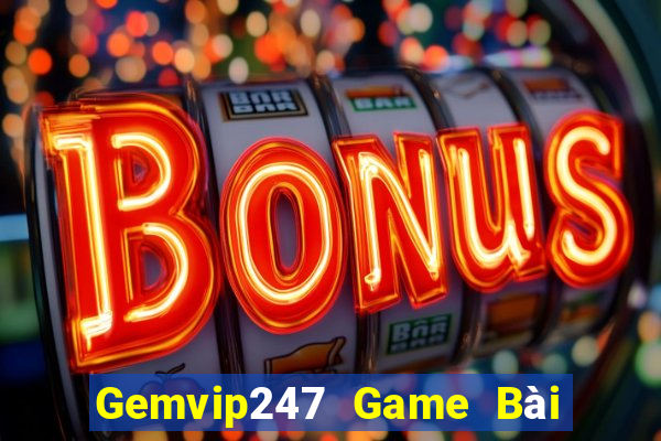 Gemvip247 Game Bài Poker Online