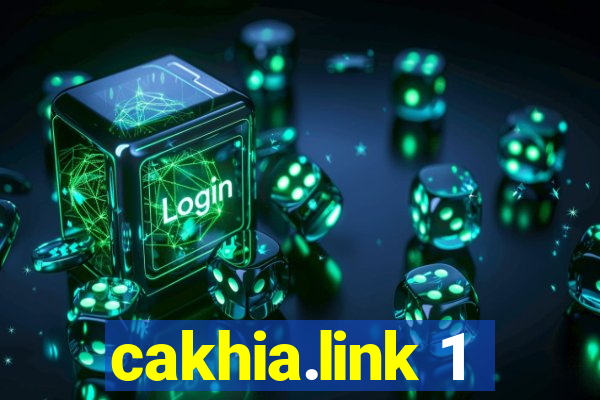 cakhia.link 1