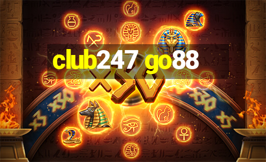 club247 go88