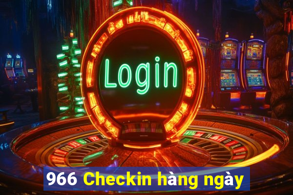 966 Checkin hàng ngày