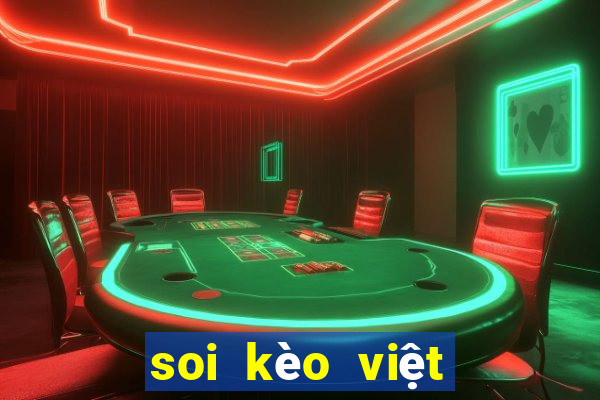 soi kèo việt nam vs thái lan