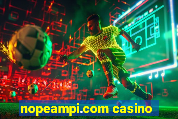 nopeampi.com casino