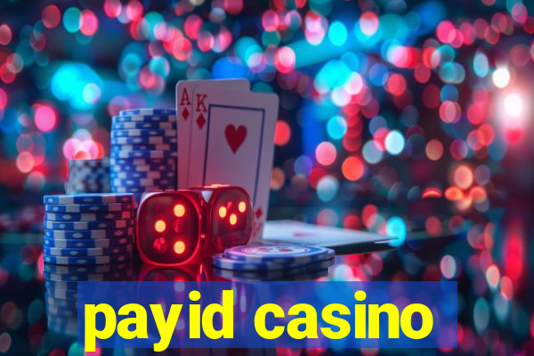 payid casino