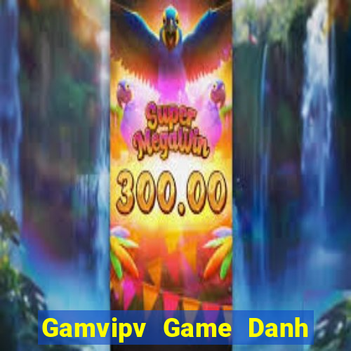 Gamvipv Game Danh Bai 3C