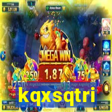 kqxsqtri