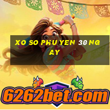 xo so phu yen 30 ngay