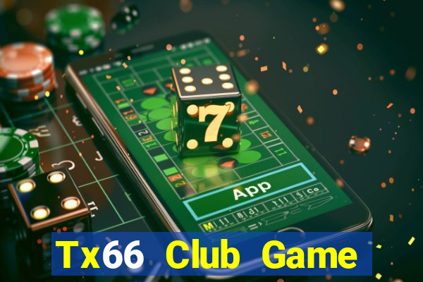 Tx66 Club Game Bài 6789