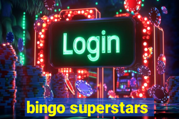 bingo superstars