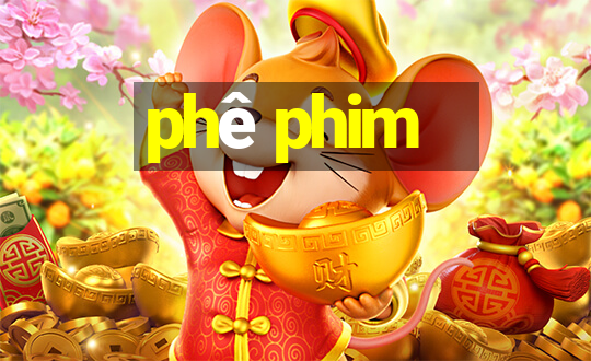 phê phim