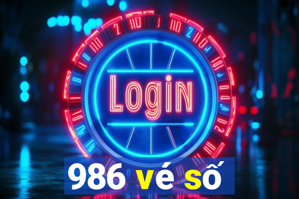 986 vé số