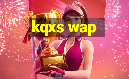 kqxs wap