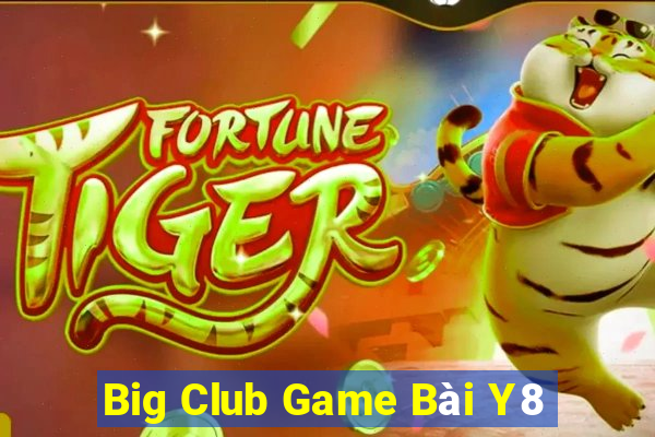 Big Club Game Bài Y8