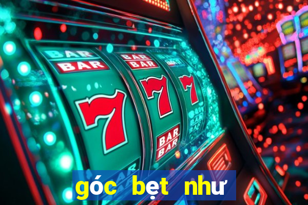 góc bẹt như thế nào