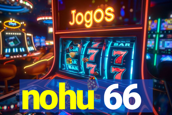 nohu 66