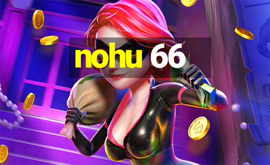 nohu 66