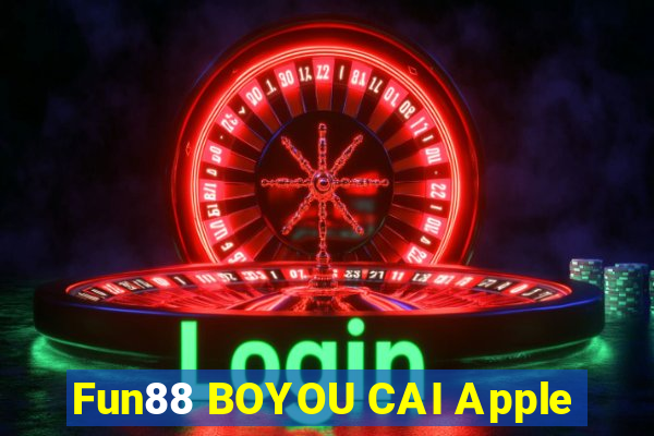 Fun88 BOYOU CAI Apple