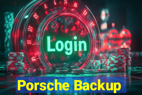 Porsche Backup