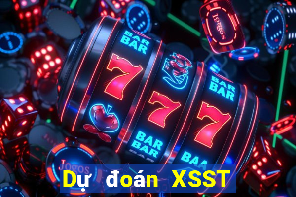 Dự đoán XSST ngày mai