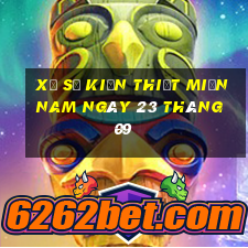 xổ số kiến thiết miền nam ngày 23 tháng 09