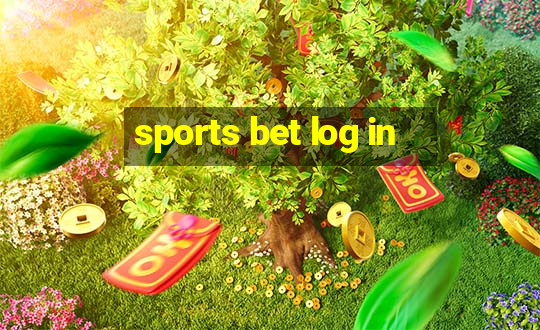 sports bet log in