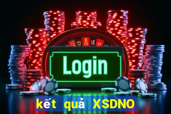 kết quả XSDNO ngày 1