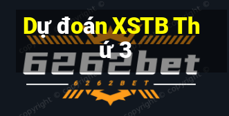 Dự đoán XSTB Thứ 3