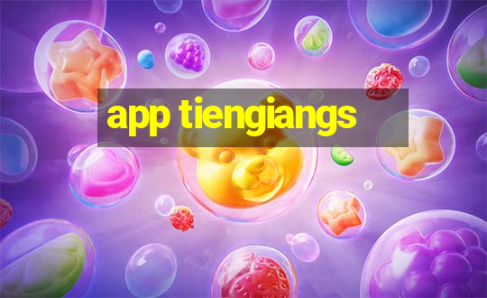 app tiengiangs