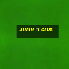 jimin đi club