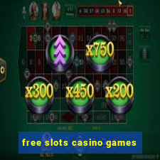 free slots casino games