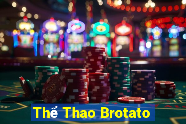 Thể Thao Brotato