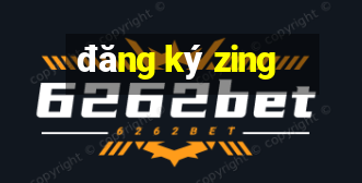 đăng ký zing